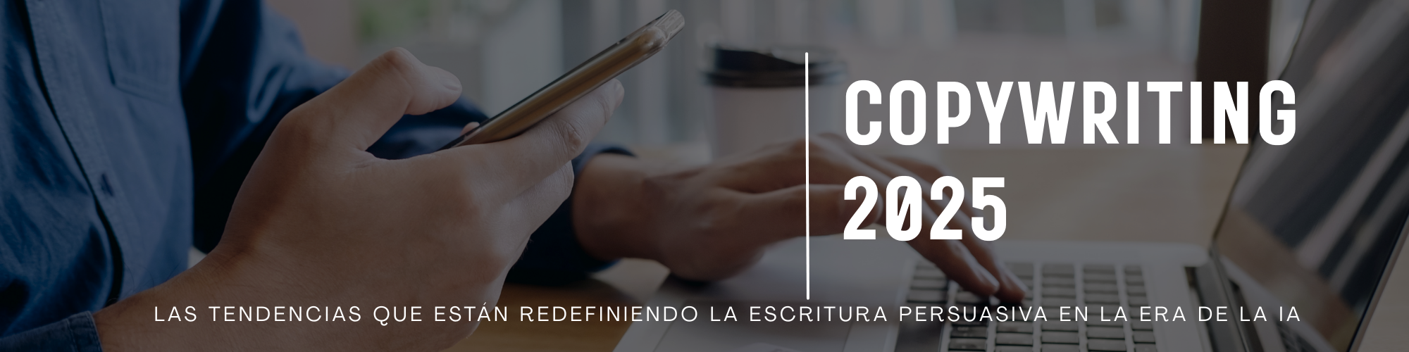 Copywriting 2025: Las Tendencias que Están Redefiniendo la Escritura Persuasiva en la Era de la IA